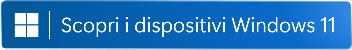 Scopri i dispositivi Windows 11